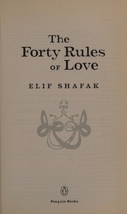 Cover of The Forty Rules of Love by Elif Shafak